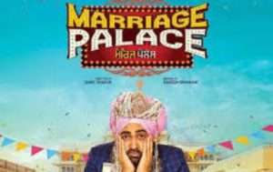 Sharry Maan Marriage Palace Movie