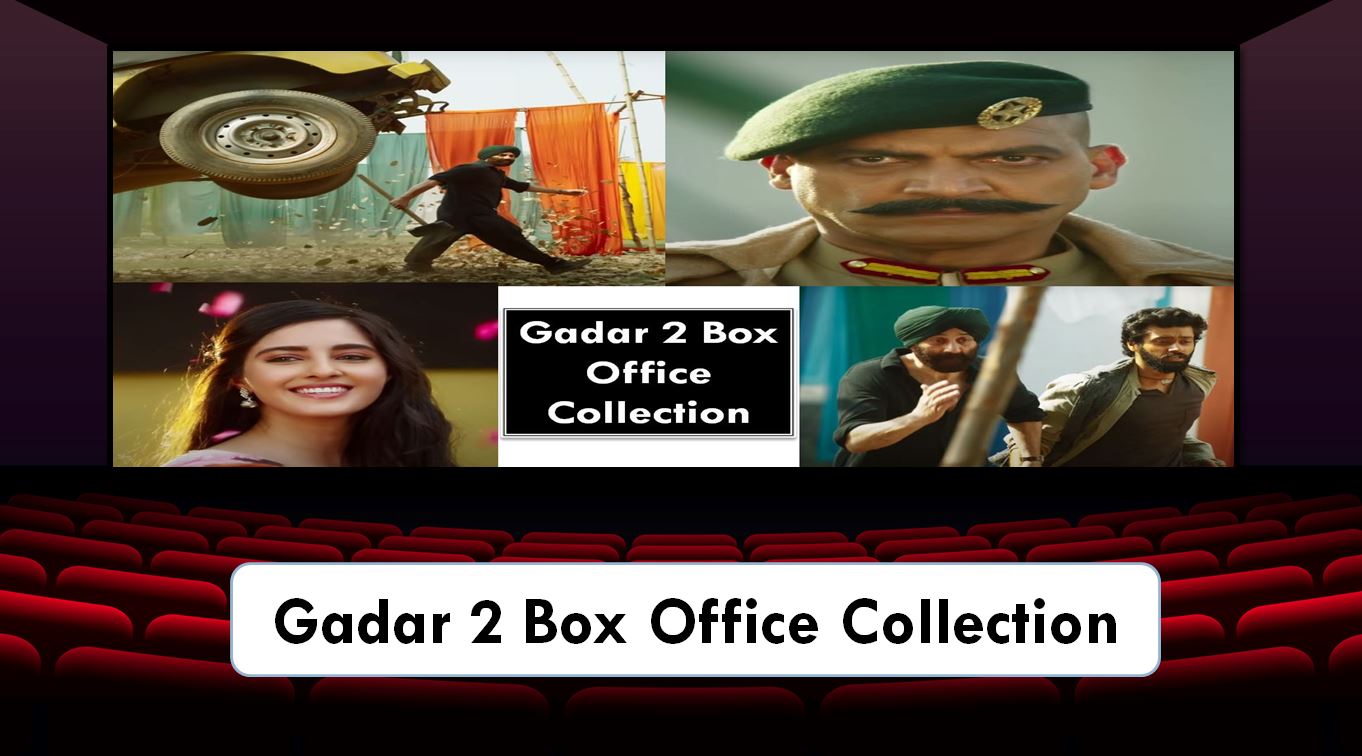 Gadar 2 Box office Collection Day by day